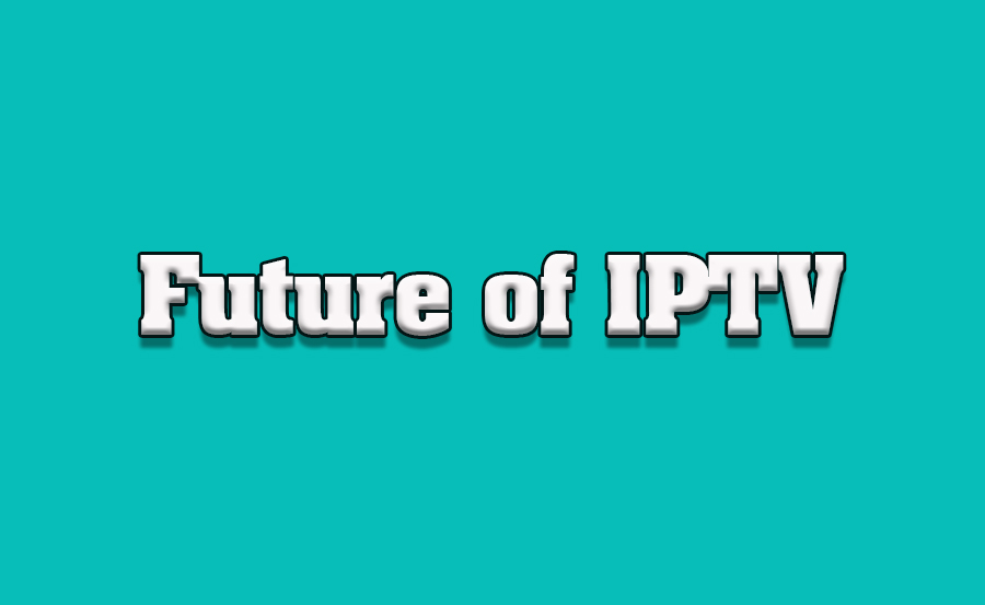 Future of IPTV in a Post-Cable World